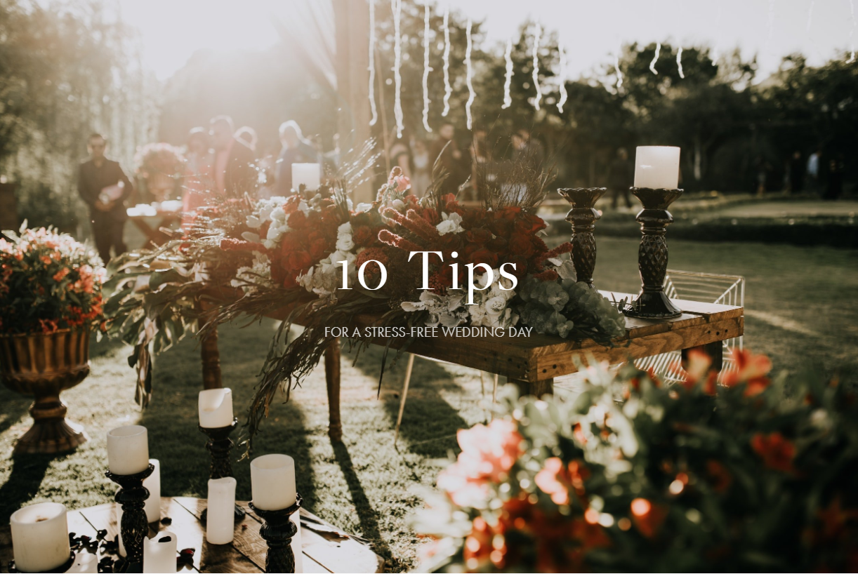 10 tips for stress free wedding day - sorril media
